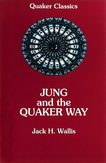 Jung and the Quaker Way by Jack H. Wallis (289.6092 WAL)